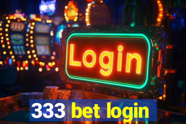 333 bet login